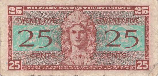 USA MPC Series 521 p.M31 25 Cents 1954 F